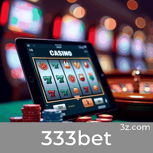 333bet: Seu Cassino Online Premiado e Seguro